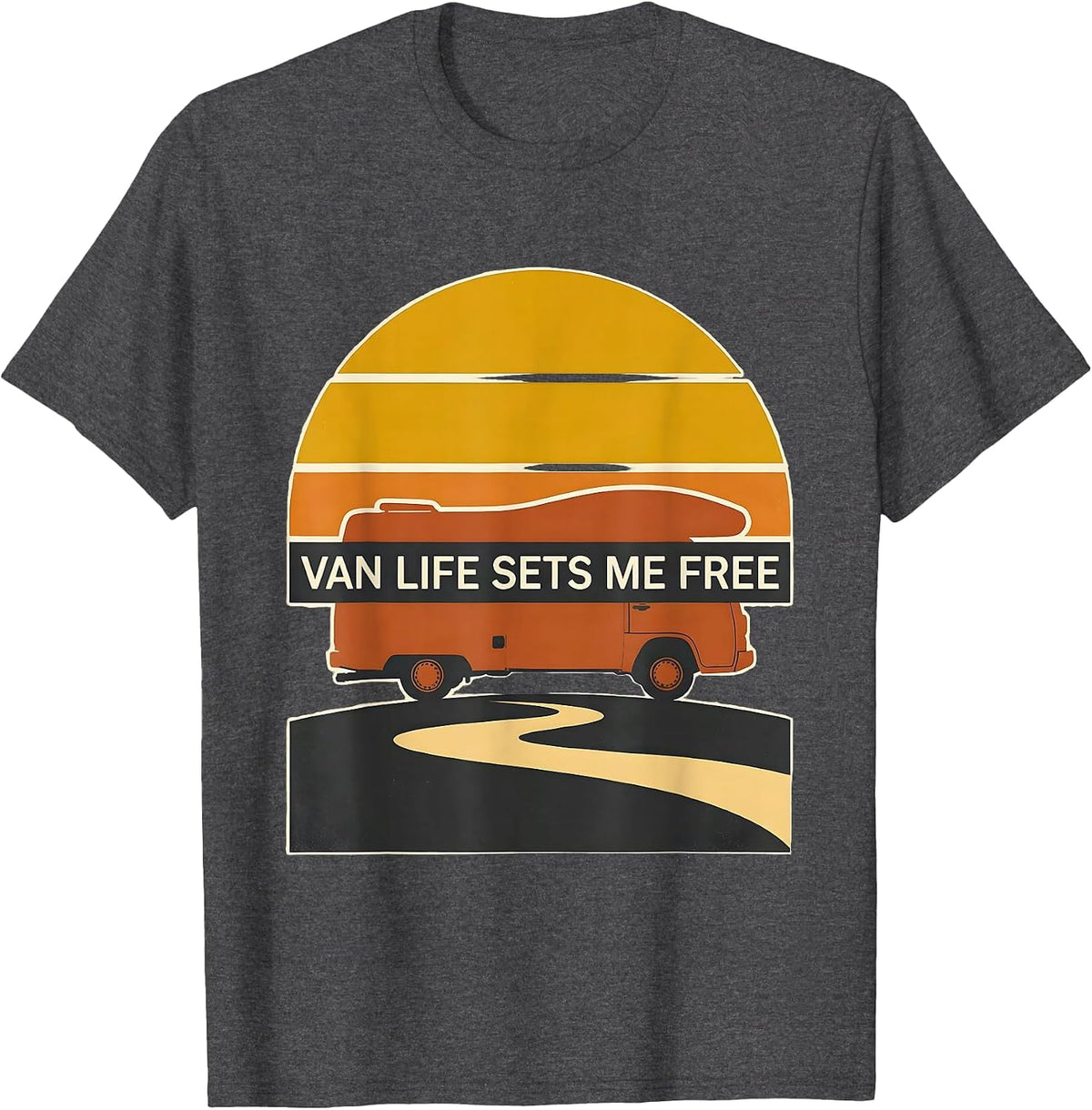 Van Life Sets Me Free Retro Vintage Van Dweller Nomad Pride T-Shirt - Dark Heather Grey