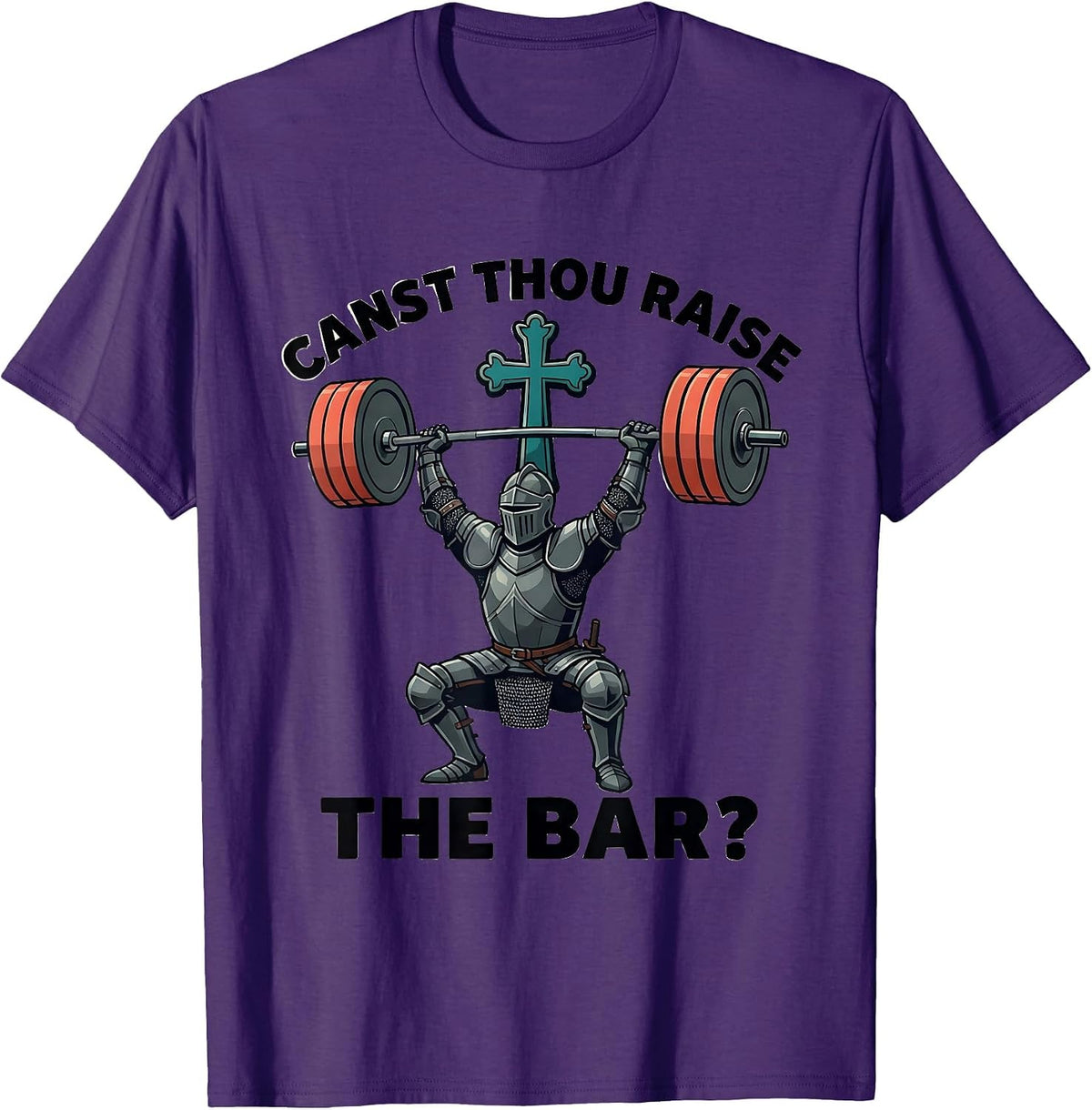 Men's Canst Thou Raise the Bar? Medieval Christian Gym Humor T-Shirt - Purple
