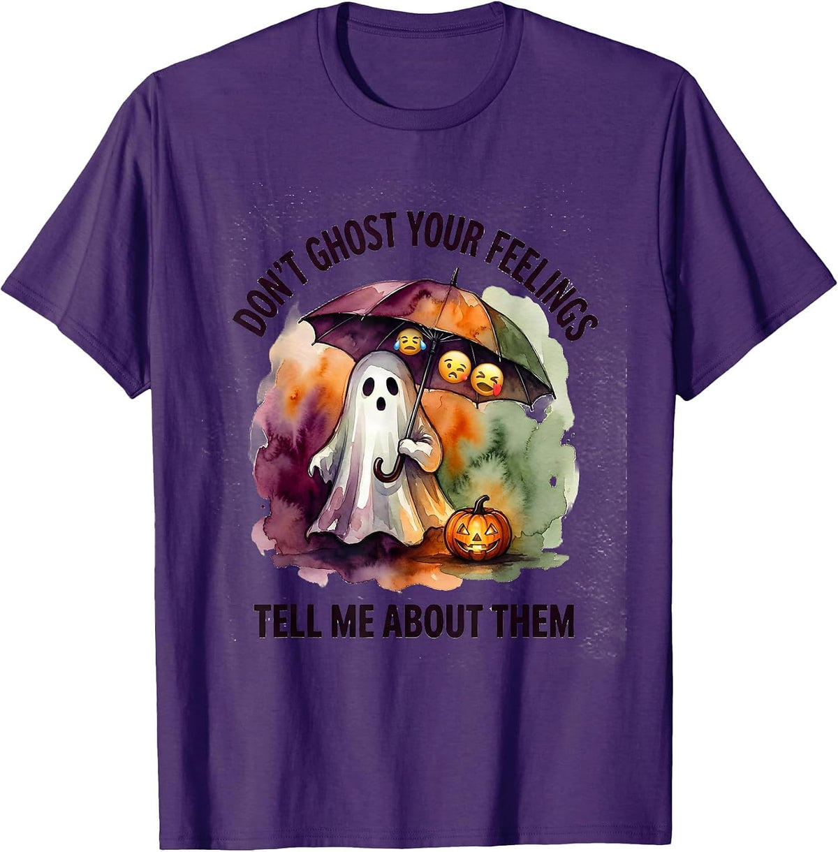 Men's Don't Ghost Your Feelings Tell Me About Them Halloween T-Shirt - Purple