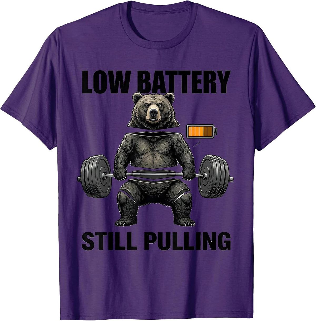 Men's Low Battery, Still Pulling Funny Gym Bear Weightlifting T-Shirt - Purple