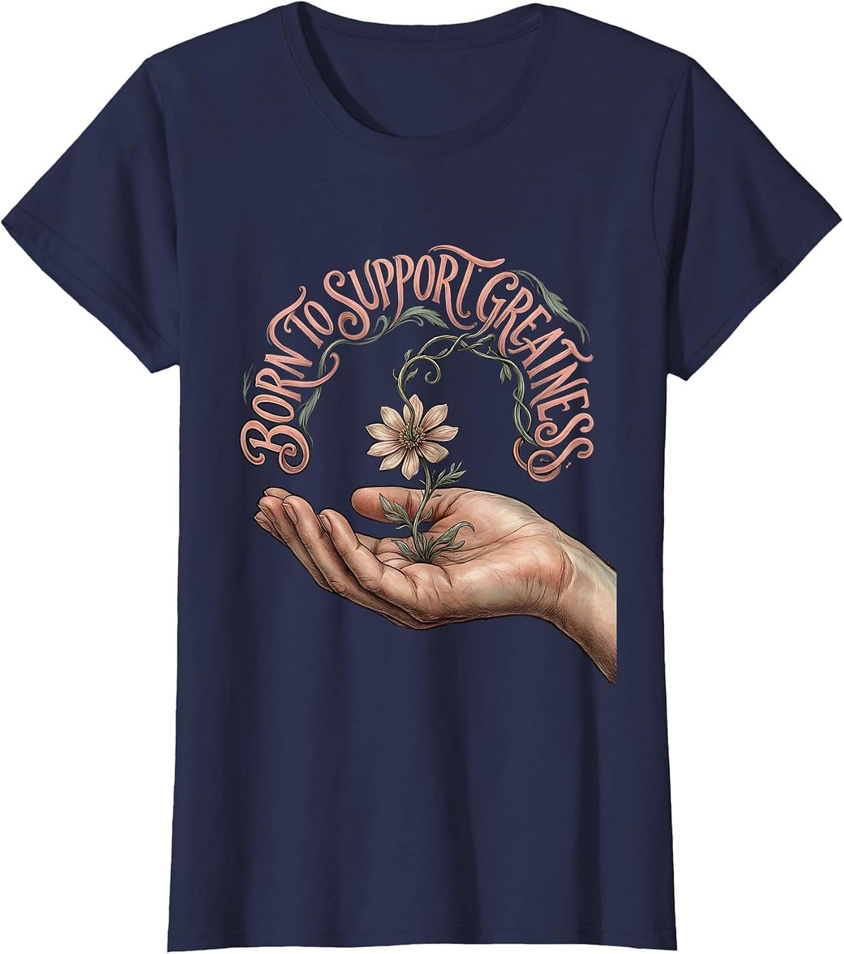 Women's Born to Support Greatness Paraprofessional Design T-Shirt - Navy Blue