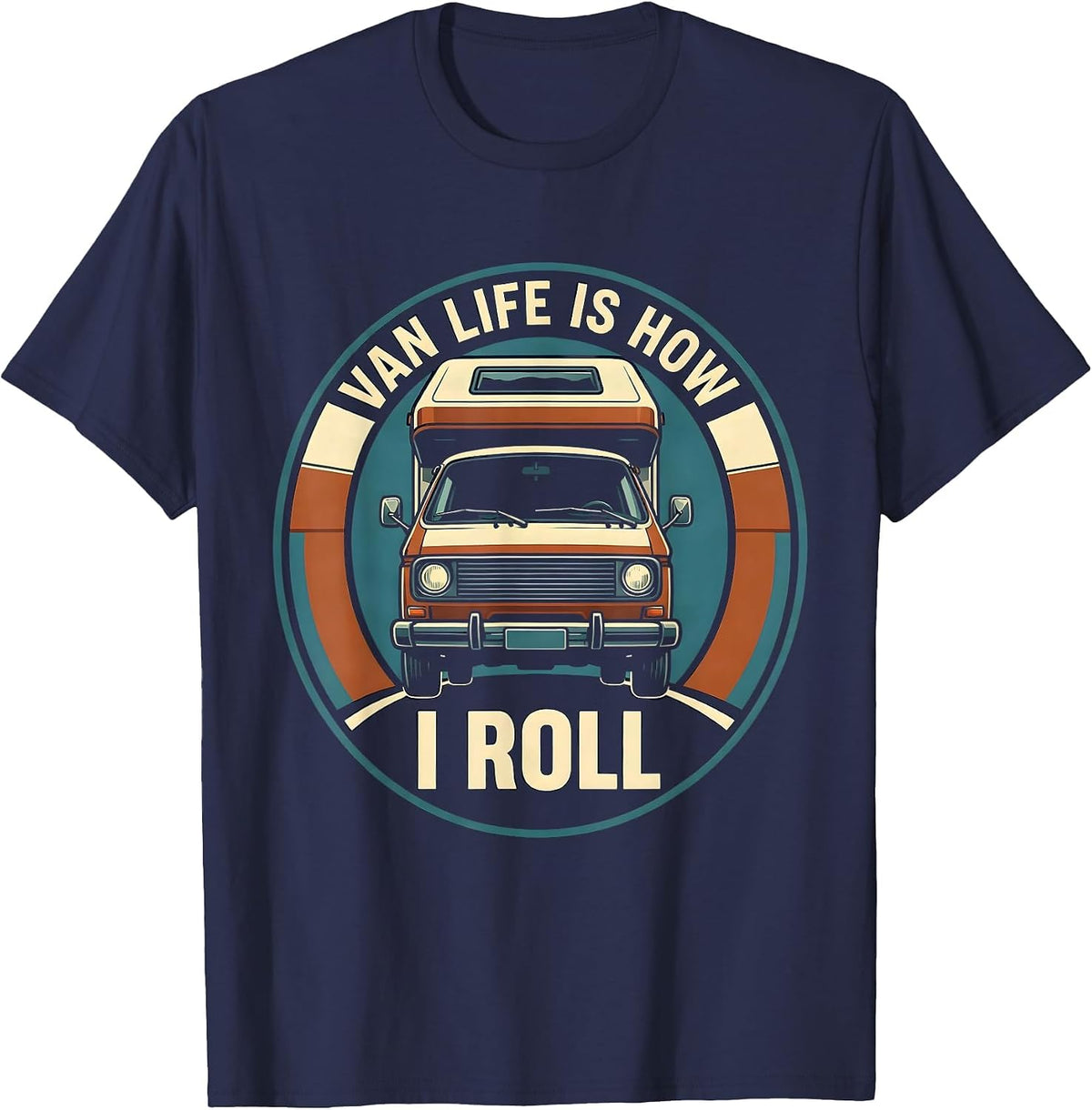 Men's Van Life Is How I Roll Retro Van Dwellers Nomad Travel Pride T-Shirt - Navy Blue