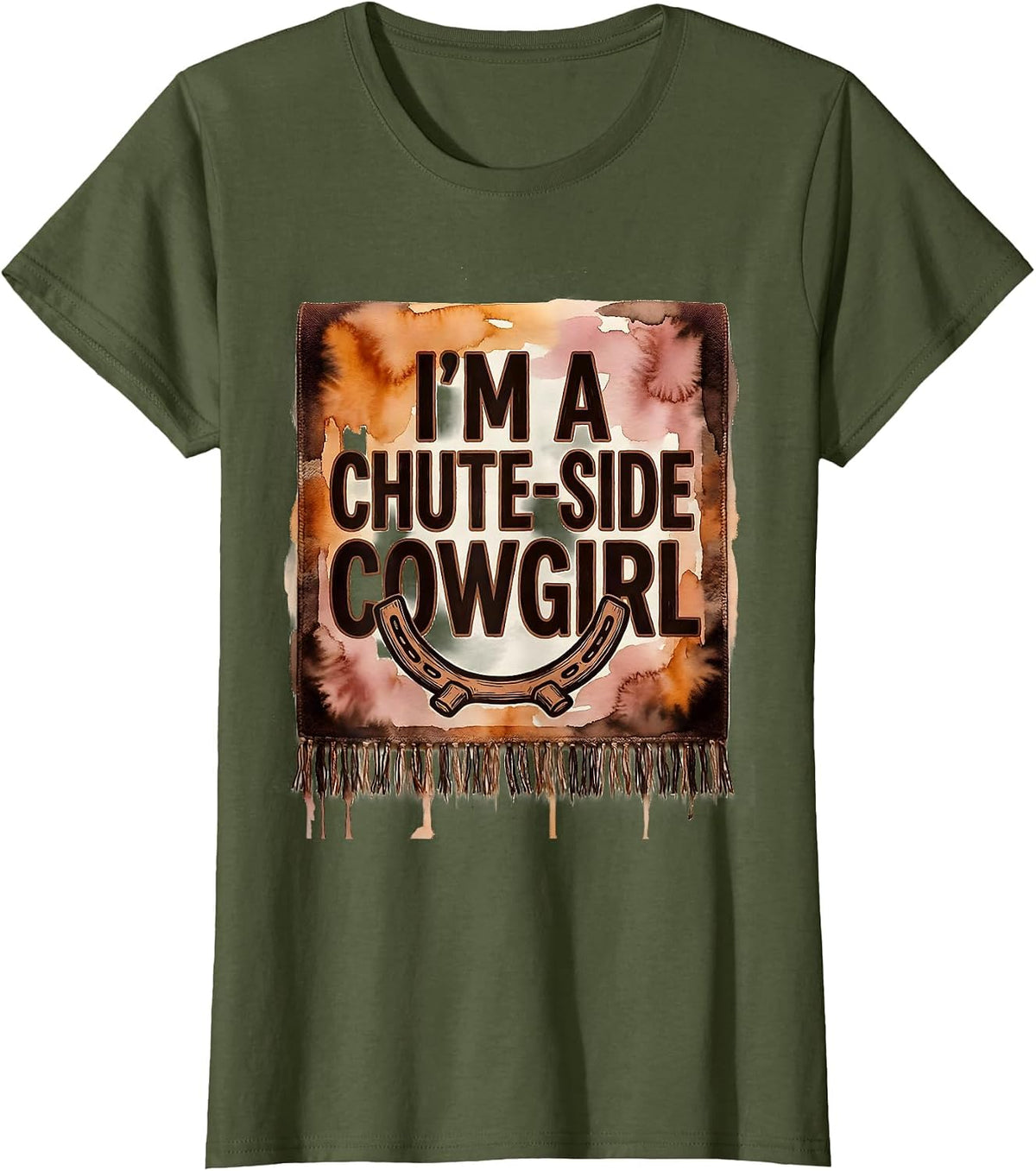 Women's I'm A Chute-Side Cowgirl Western Cowgirl Rodeo Pride Humor T-Shirt - Olive Green