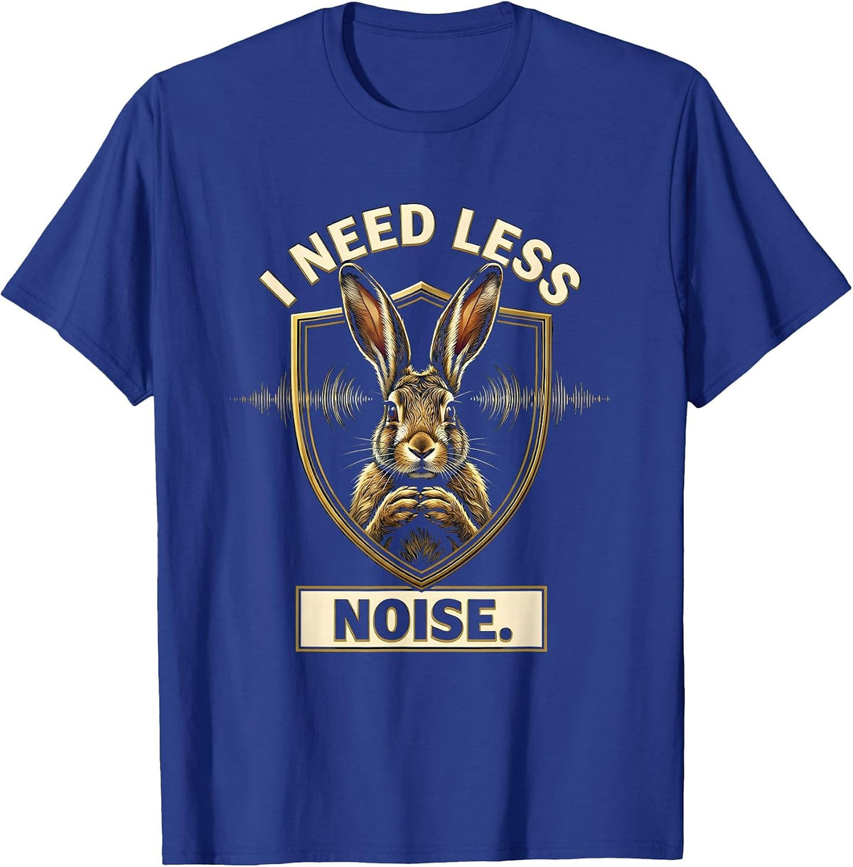 I Need Less Noise Neurodivergent Autism ADHD Awareness T-Shirt - Royal Blue