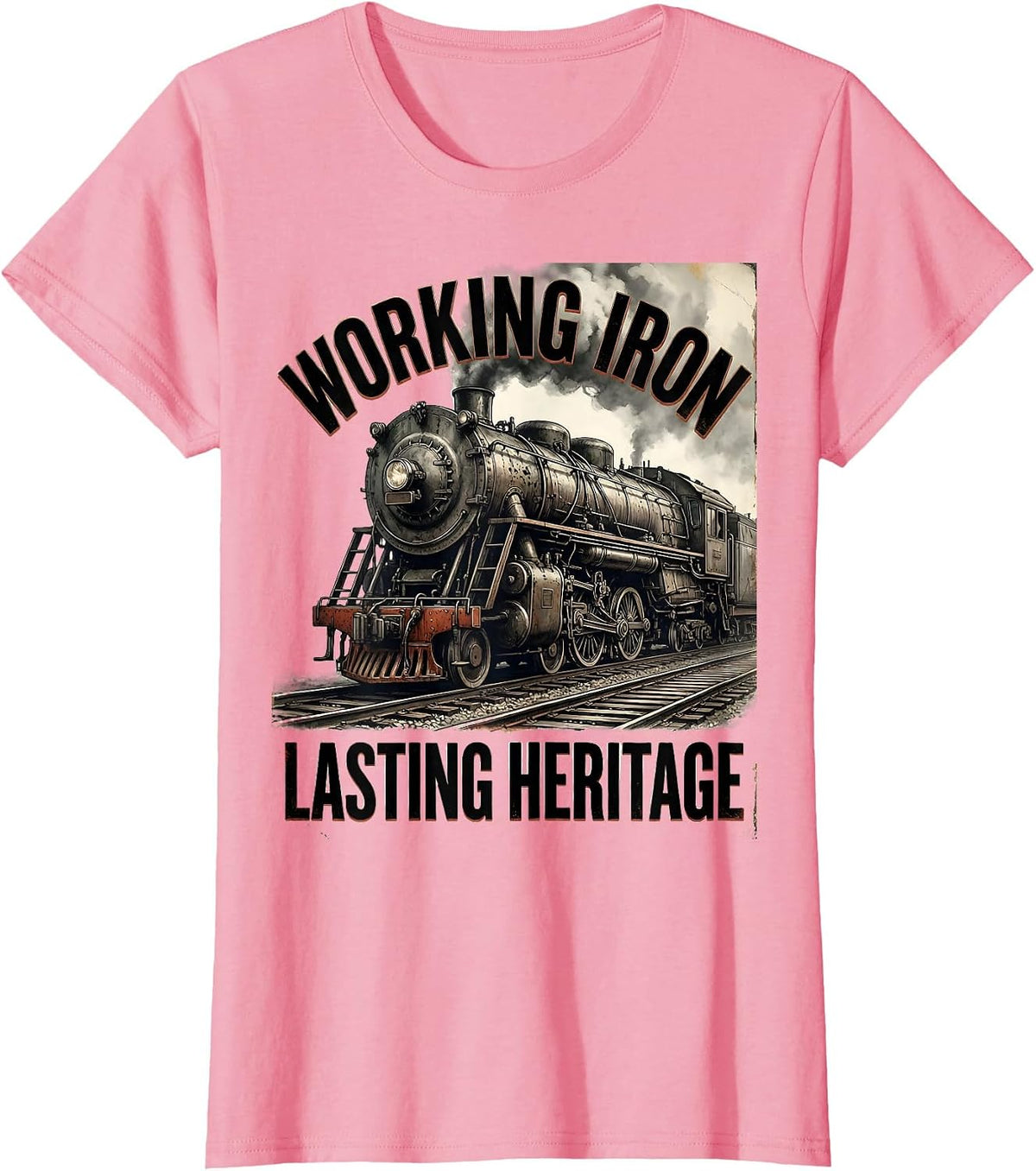 Women's Working Iron Lasting Heritage Distressed Steam Locomotive T-Shirt - Pink
