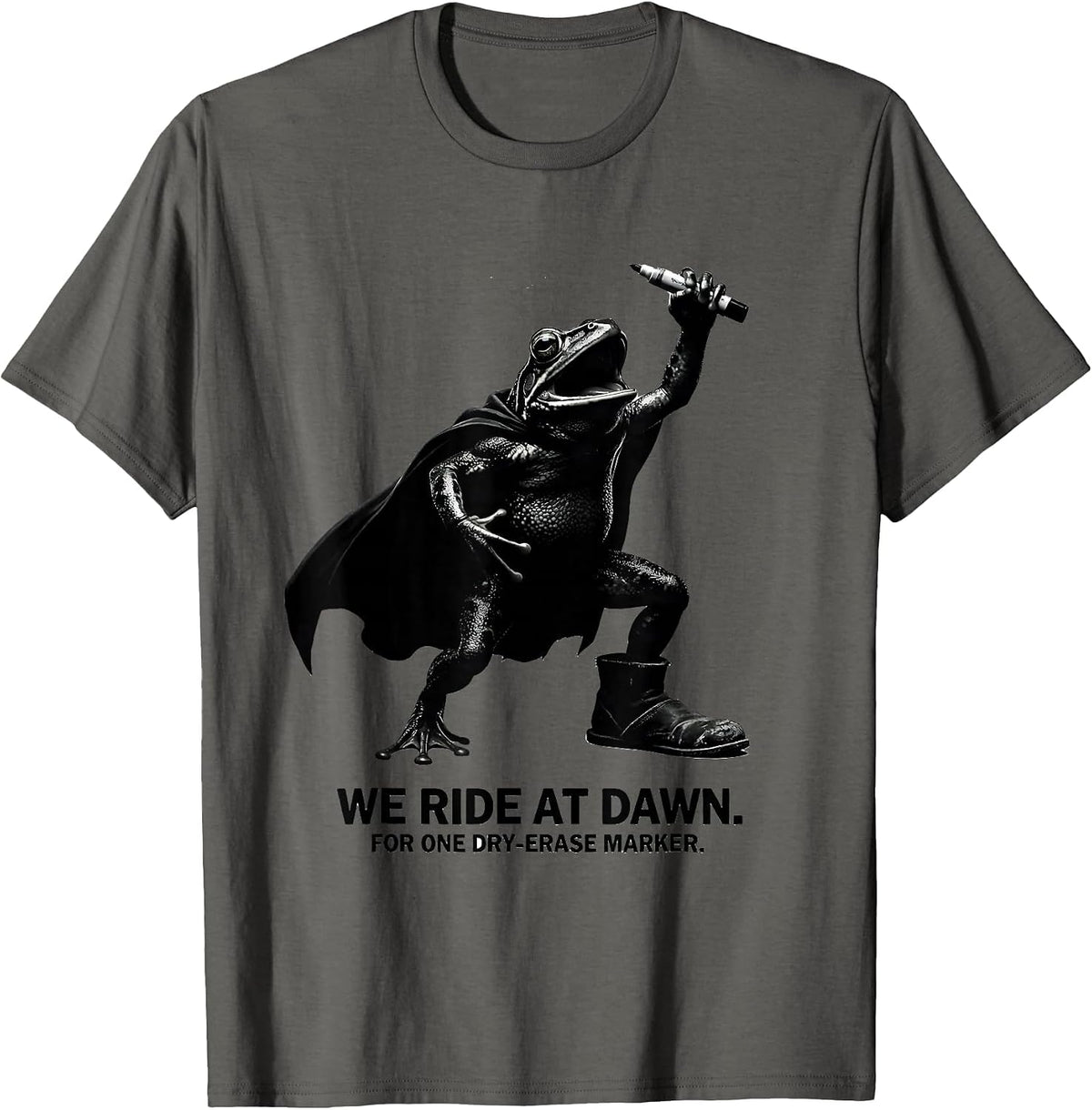 Men's We Ride At Dawn For One Dry-Erase Marker Teacher T-Shirt - Asphalt Grey