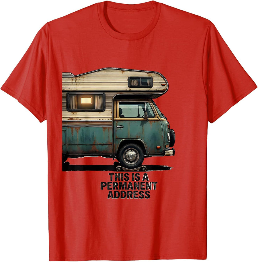 Men's This Is A Permanent Address Vintage Retro Van Life Nomad T-Shirt - Red