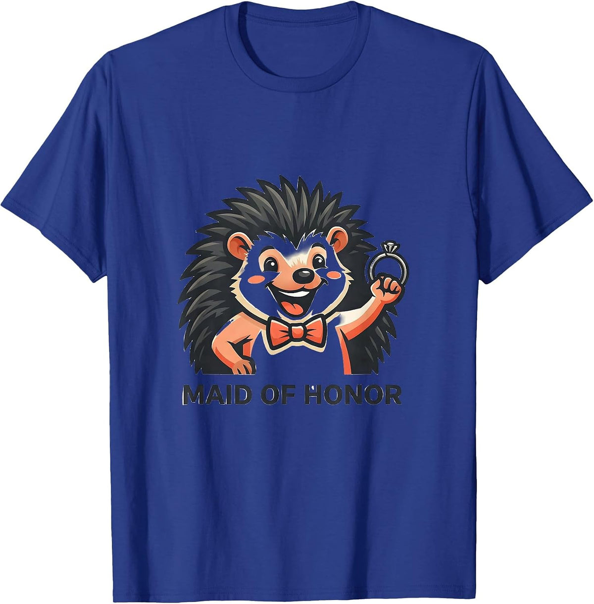 Maid of Honor Hedgehog Funny Wedding Party Maid of Honor T-Shirt - Royal Blue