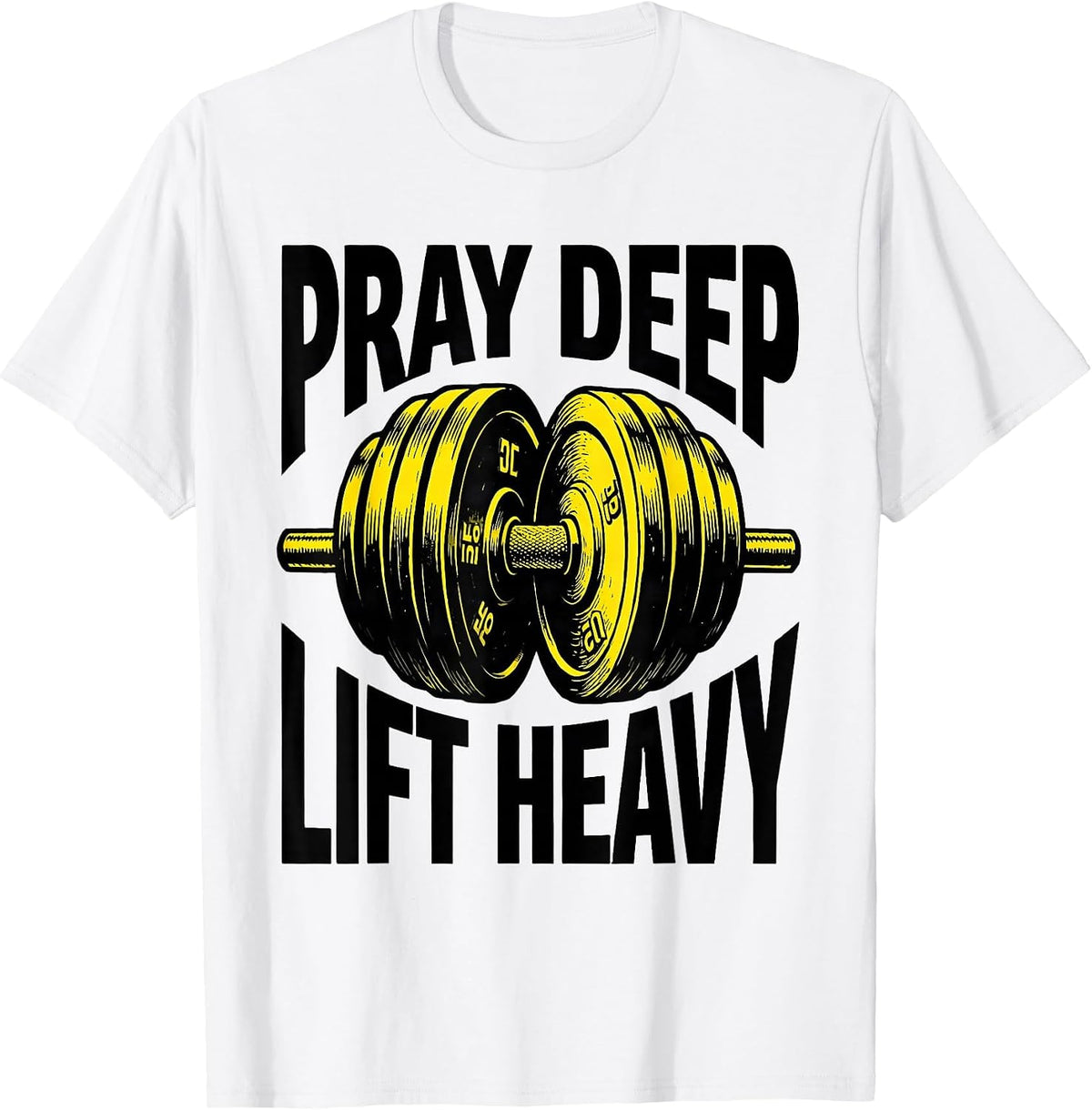 Men's Pray Deep Lift Heavy Stencil Christian Gym Weightlifter T-Shirt - White