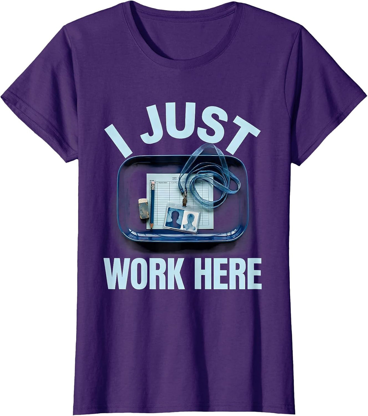 Women's I Just Work Here Substitute Teacher Design T-Shirt - Purple