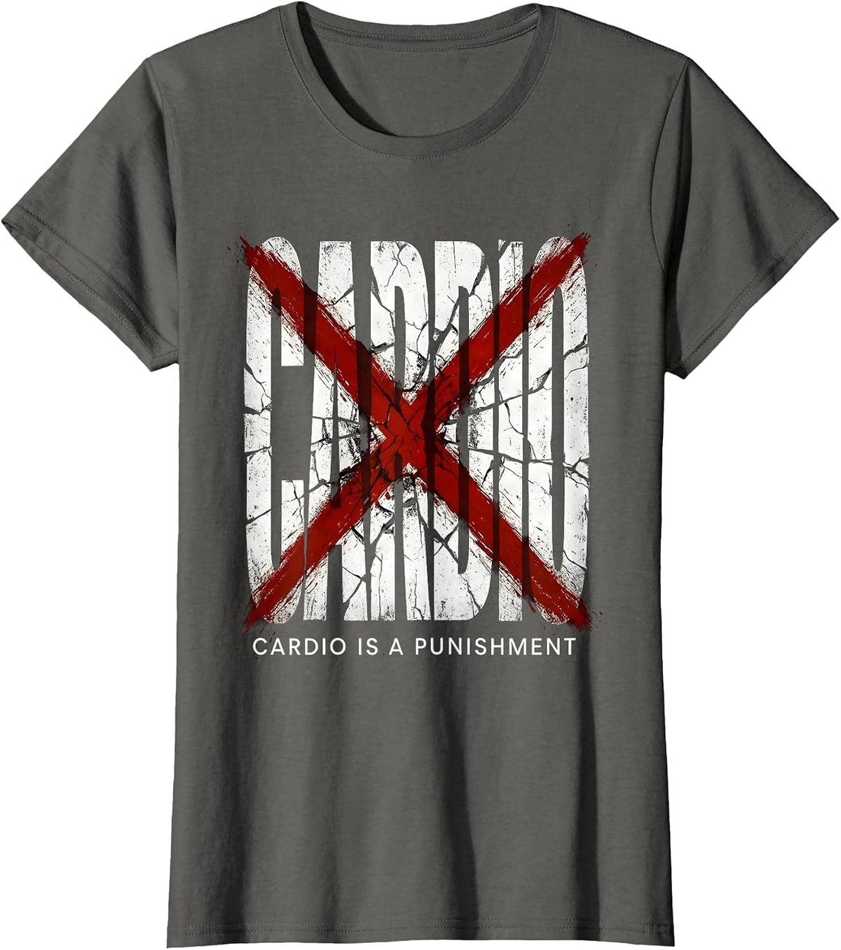 Women's Cardio Is A Punishment Gym Humor Design T-Shirt - Asphalt Grey