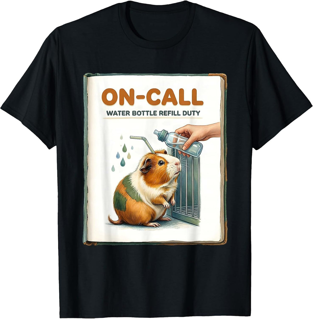 Men's On-Call Water Bottle Refill Duty Funny Guinea Pig Cavy Lover T-Shirt - Black