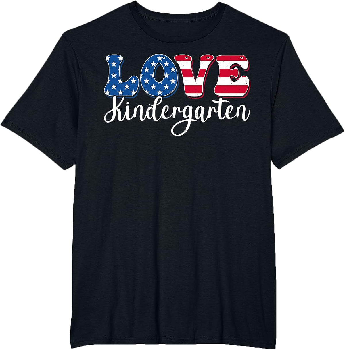 USA Flag Love Kindergarten Teacher Patriotic 4th of July T-Shirt - Black
