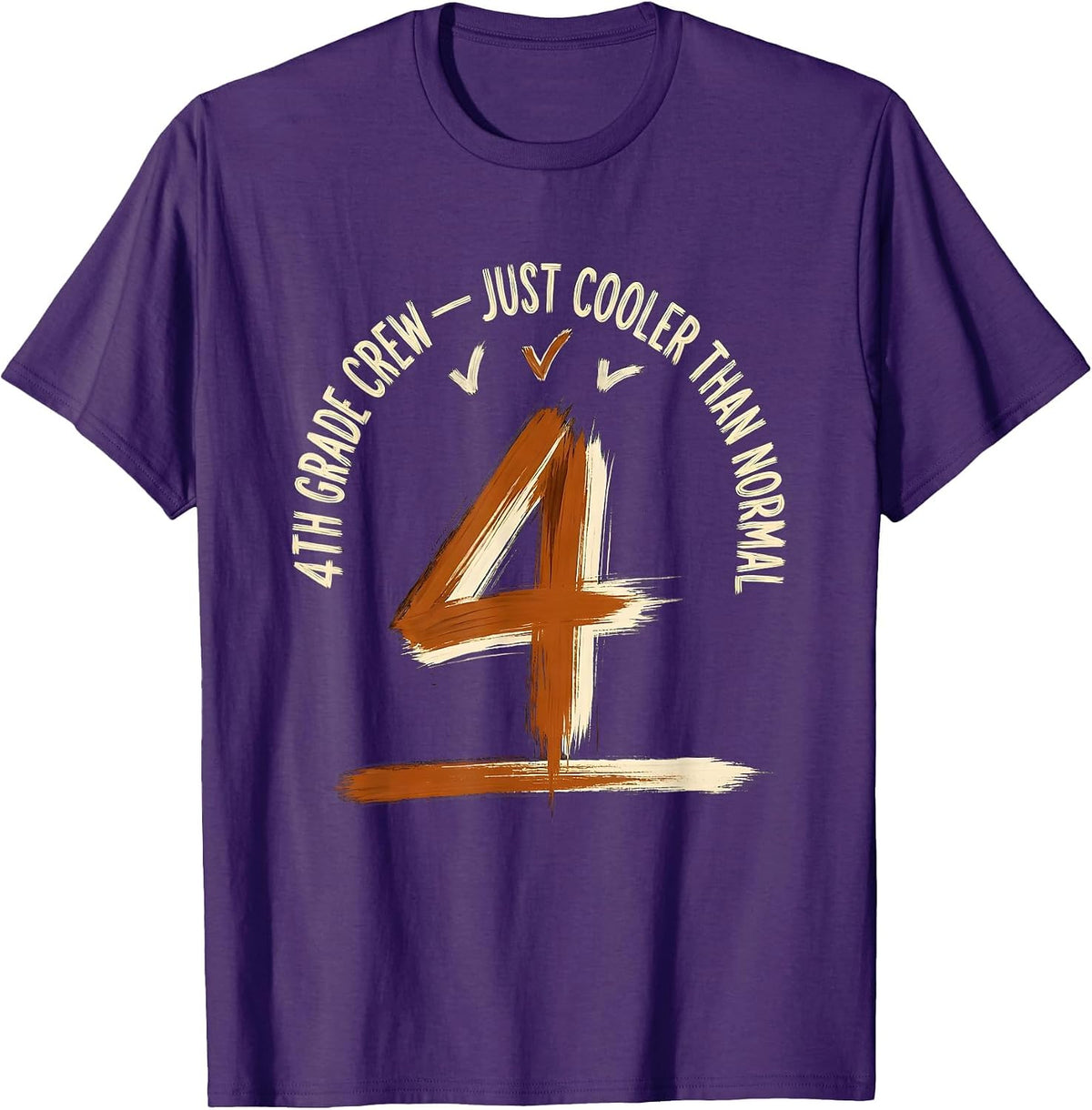 4th Grade Crew Just Cooler Than Normal Teacher T-Shirt - Purple