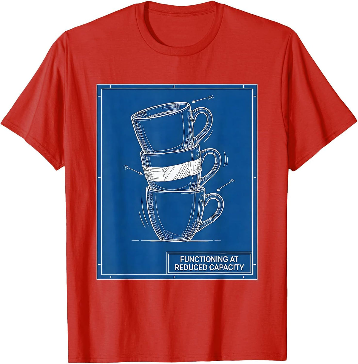 Men's Functioning At Reduced Capacity Sarcastic Mental Health T-Shirt - Red