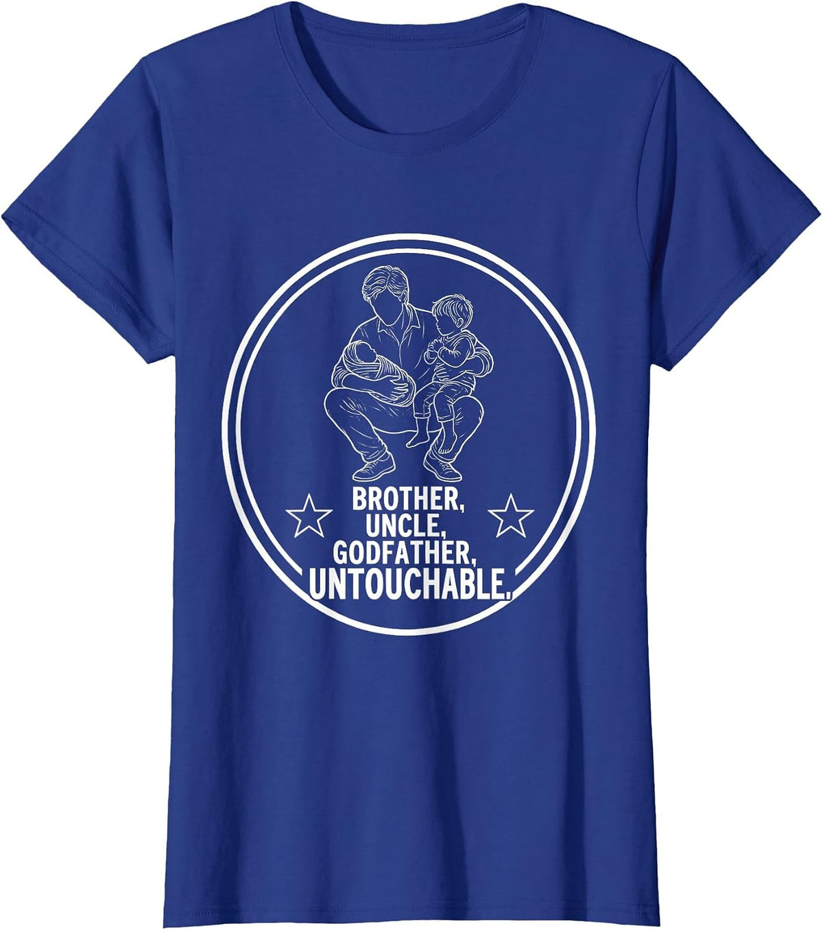 Women's Brother Uncle Godfather Untouchable Cool Uncle T-Shirt - Royal Blue