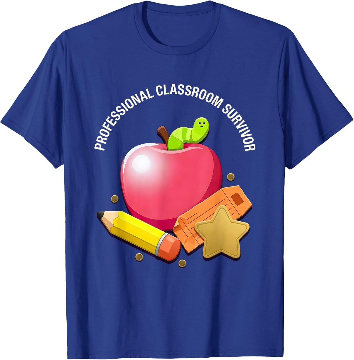 Professional Classroom Survivor Substitute Teacher T-Shirt - Royal Blue