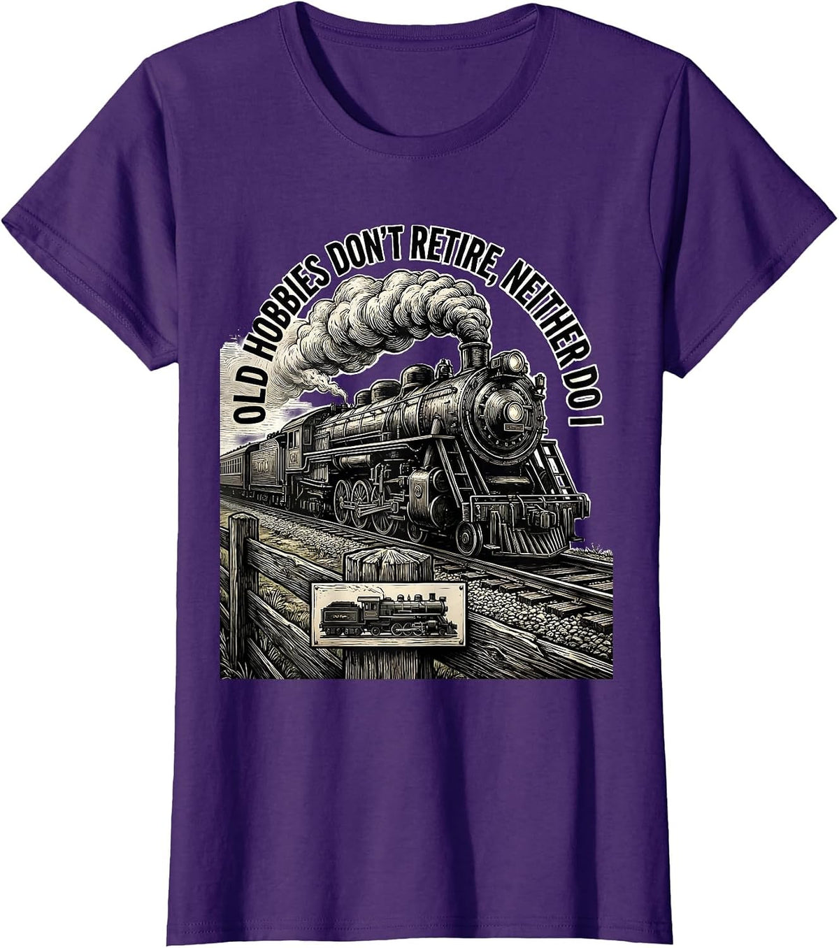 Women's Old Hobbies Don't Retire, Neither Do I Vintage Steam Train T-Shirt - Purple