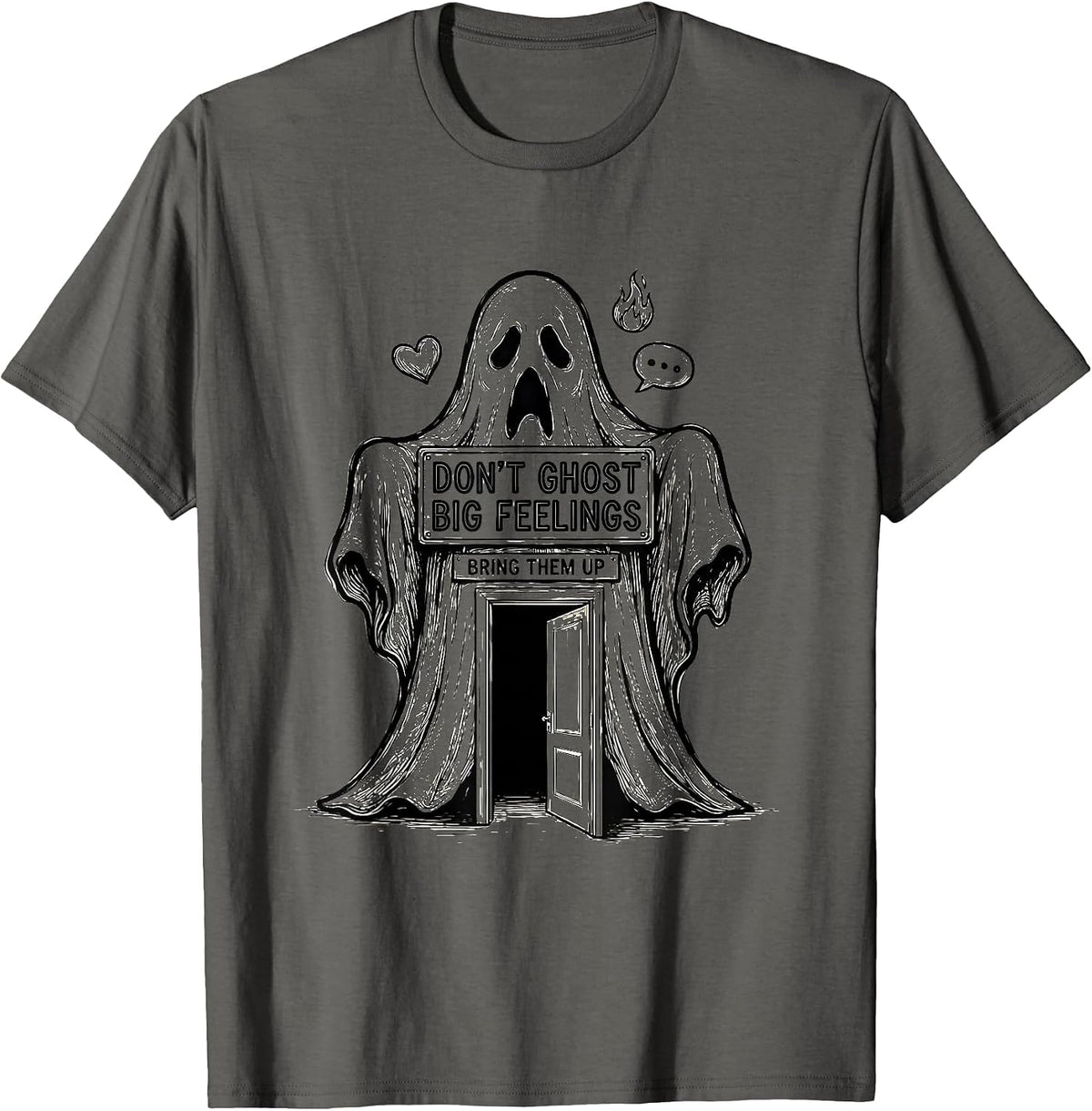 Don't Ghost Big Feelings Bring Them Up Halloween School T-Shirt - Asphalt Grey