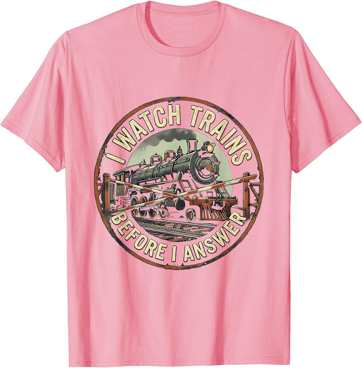 Men's I Watch Trains Before I Answer Vintage Train Enthusiast T-Shirt - Pink