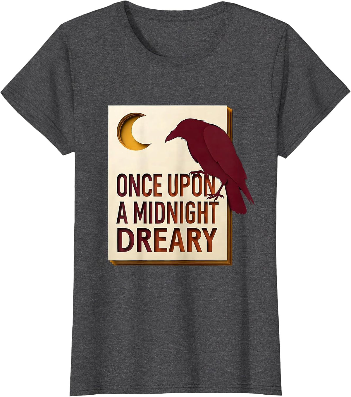 Women's Once Upon a Midnight Dreary Gothic Literary Humor Raven Fan T-Shirt - Dark Heather Grey