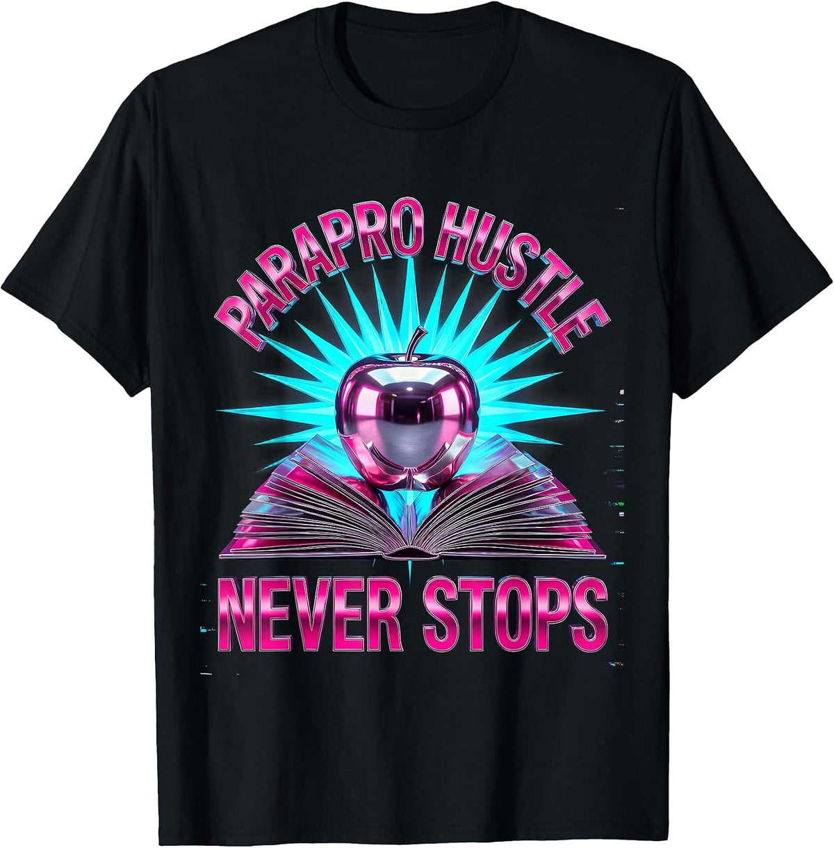 Men's Parapro Hustle Never Stops Paraprofessional Design T-Shirt - Black