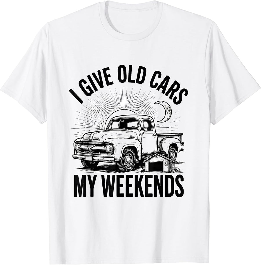 Men's I Give Old Cars My Weekends Funny Classic Car Guy Humor T-Shirt - White