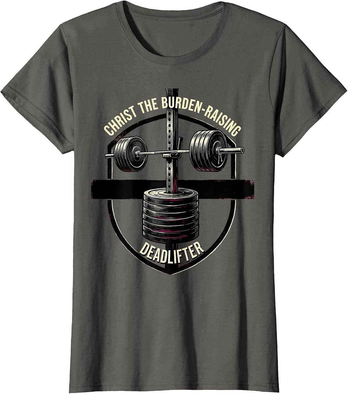Women's Christ The Burden-Raising Deadlifter Funny Christian Gym T-Shirt - Asphalt Grey