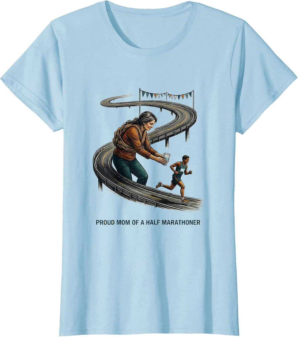 Proud Mom of a Half Marathoner Supportive Marathon Spectator T-Shirt - Baby Blue