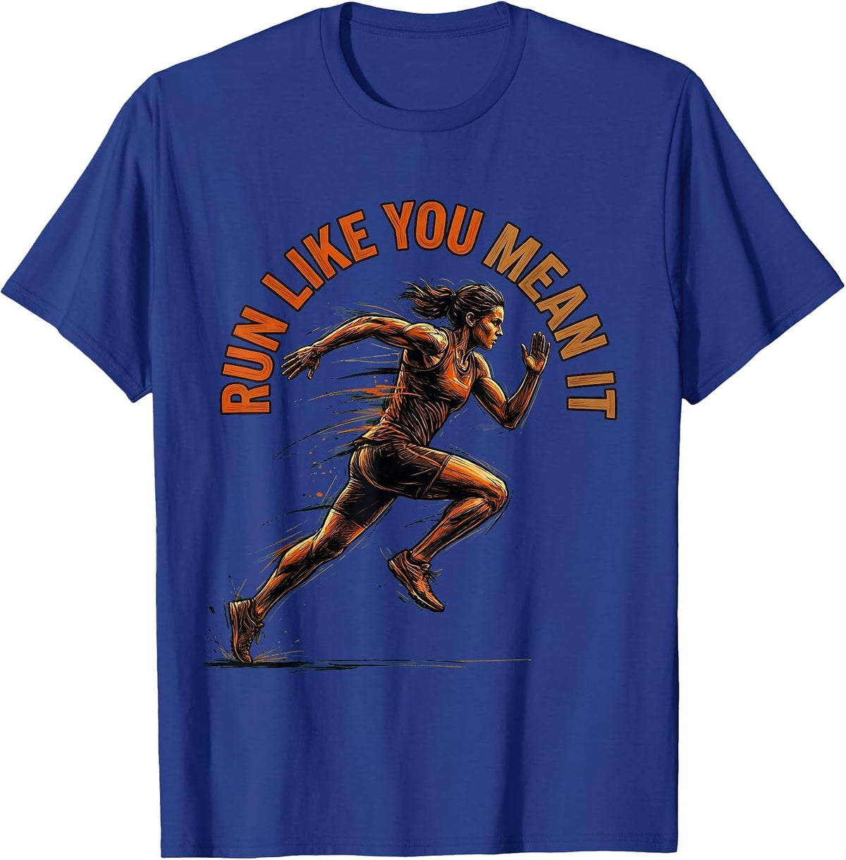 Men's Run Like You Mean It Sports Graphic Design T-Shirt - Royal Blue