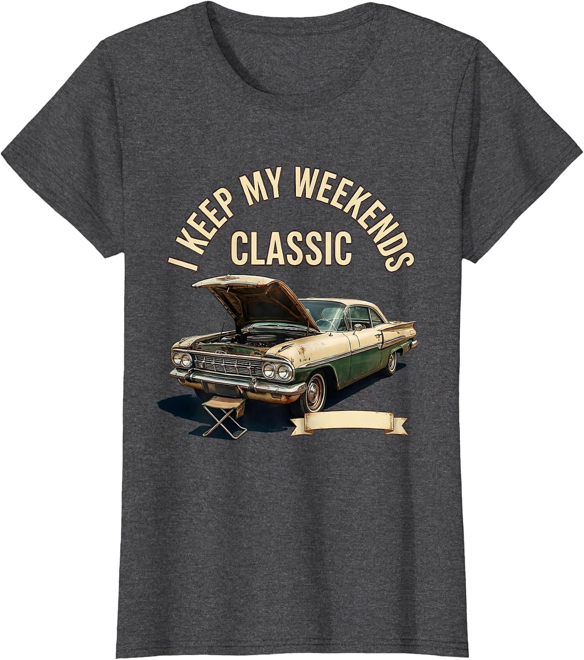 Women's I Keep My Weekends Classic Vintage Classic Car Guy Humor T-Shirt - Dark Heather Grey