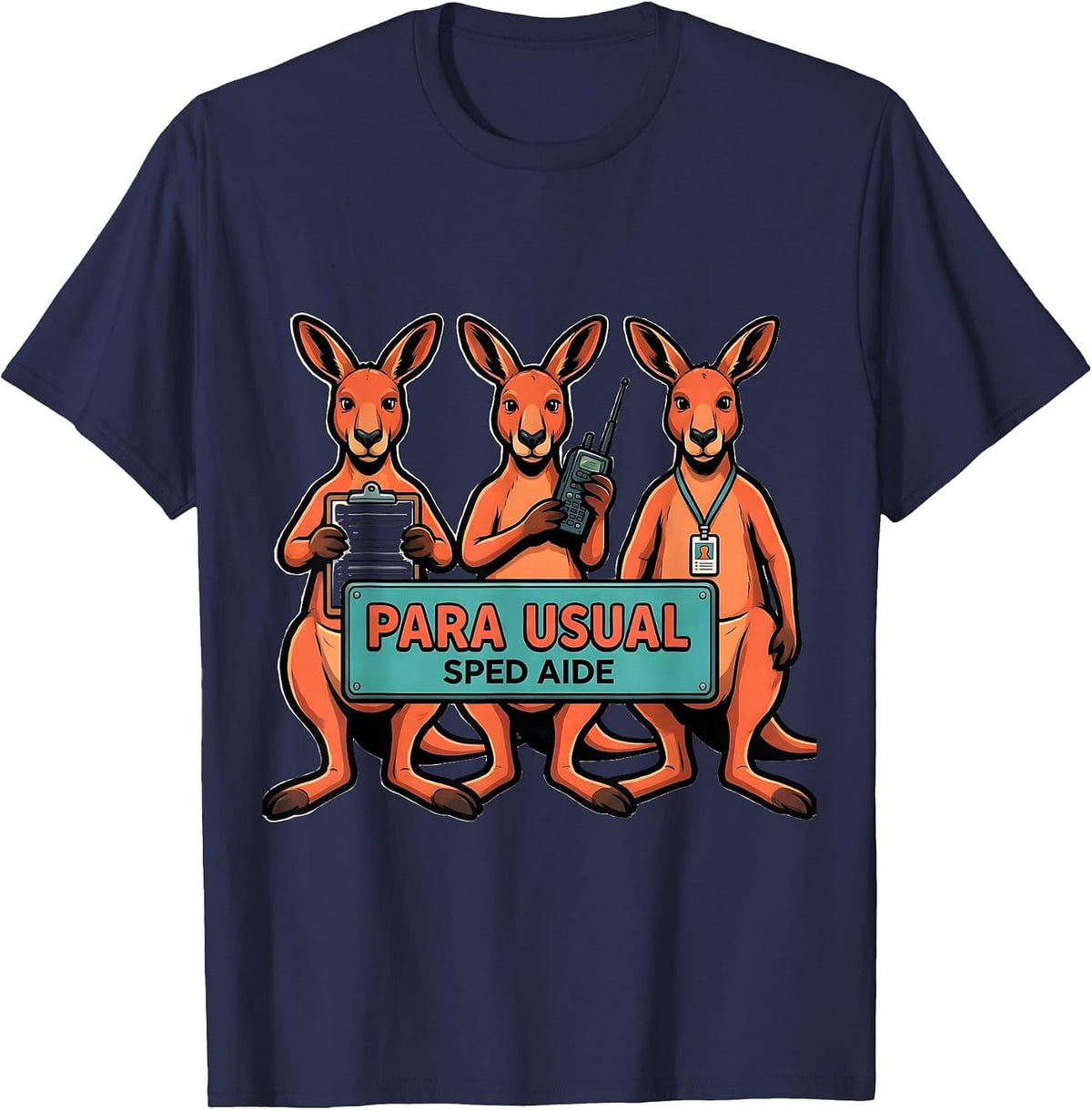 Para Usual SPED Aide Funny Paraprofessional Teacher Aide T-Shirt - Navy Blue