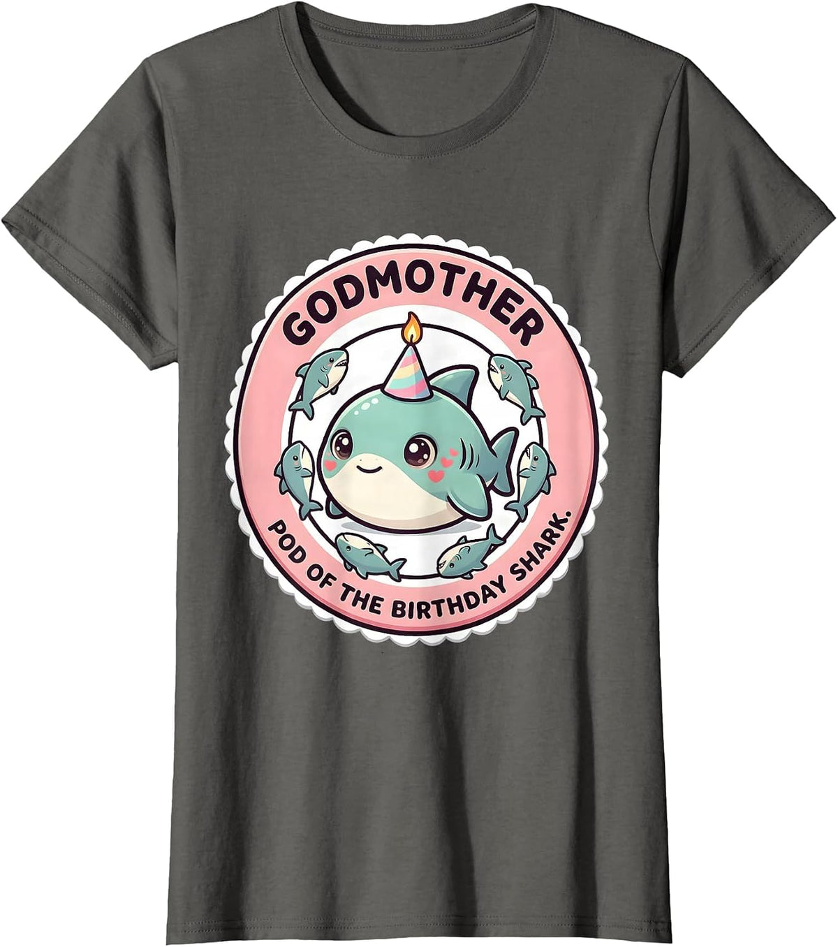 Women's Godmother Pod Of The Birthday Shark Cute Kawaii Family T-Shirt - Asphalt Grey