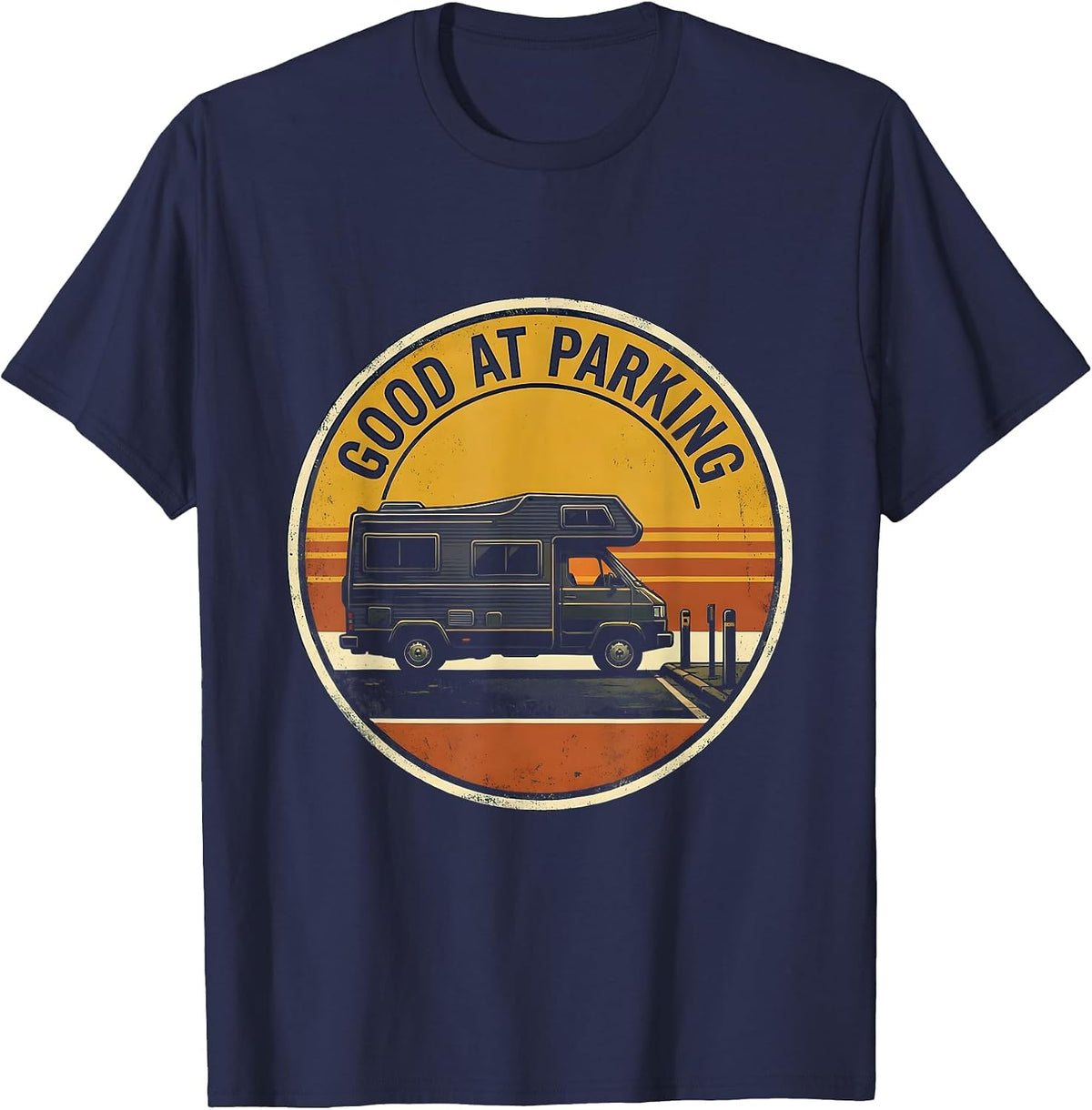 Good At Parking Vintage Van Life Nomads Retro Camper Badge T-Shirt - Navy Blue