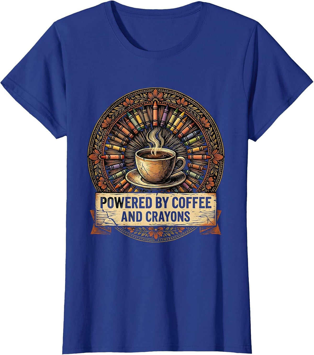 Women's Powered by Coffee and Crayons 4th Grade Teacher T-Shirt - Royal Blue