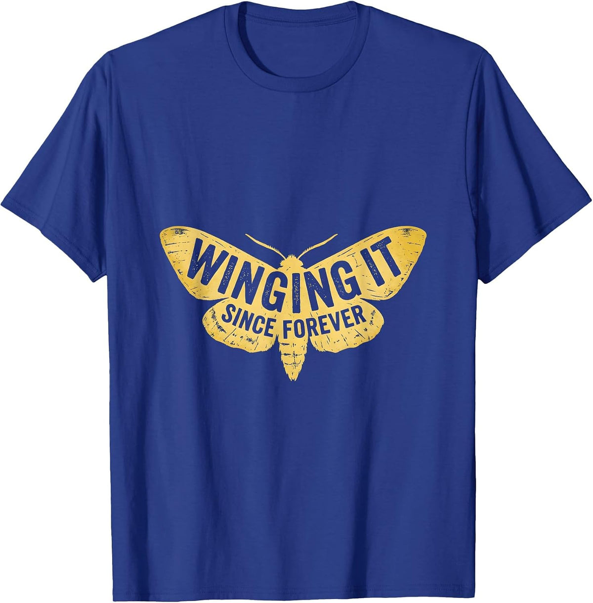 Winging It Since Forever Substitute Teacher T-Shirt - Royal Blue
