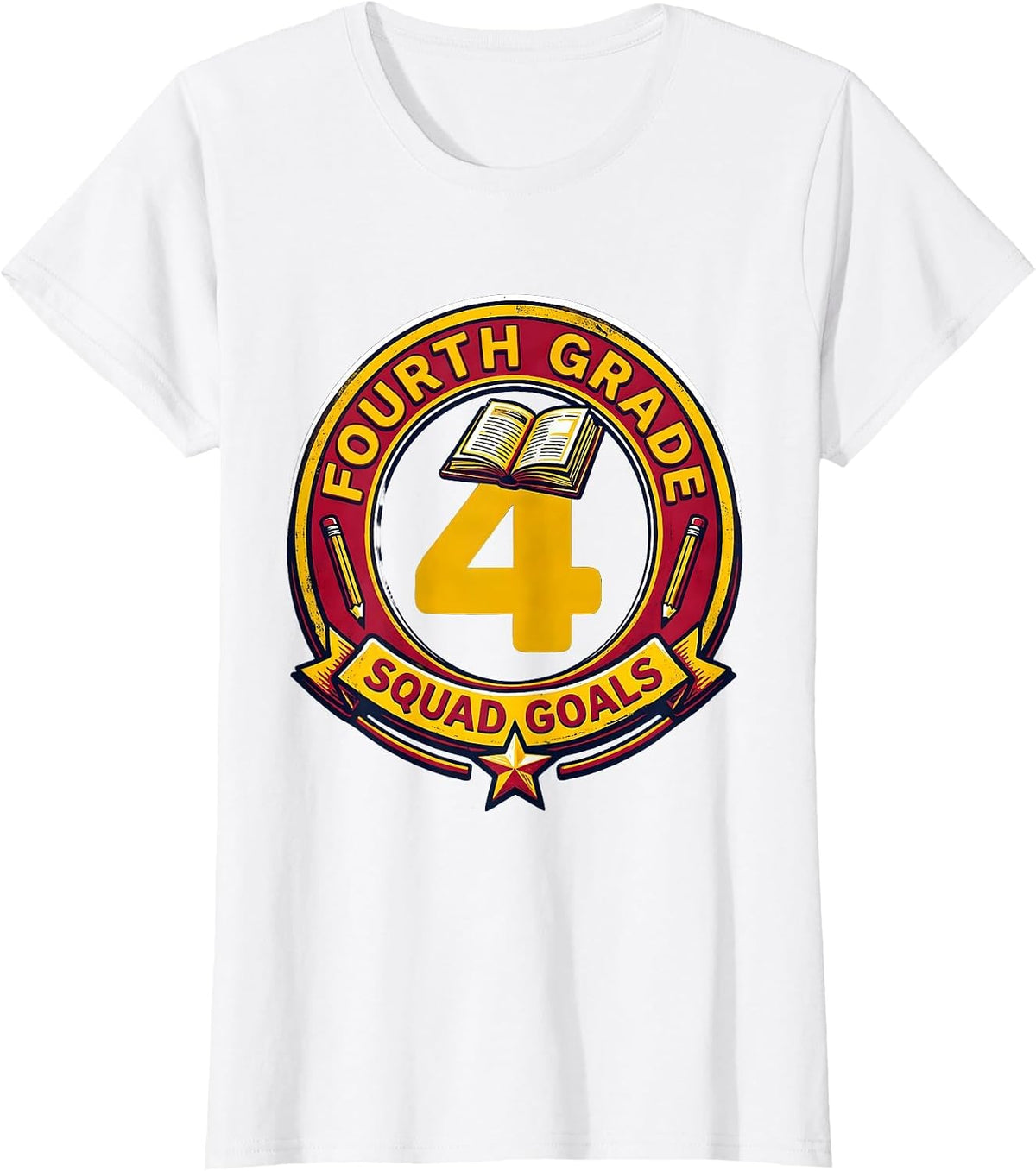 Women's Fourth Grade Squad Goals Teacher Design T-Shirt - White
