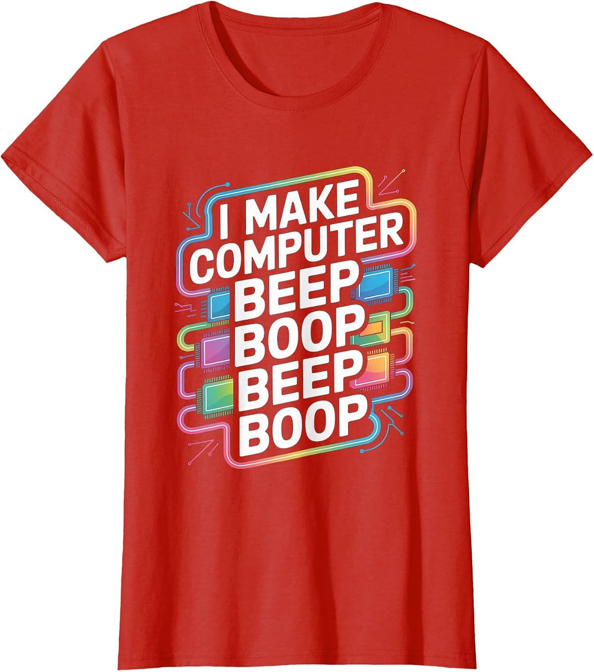 I Make Computer Beep Boop Beep Boop Network Engineer T-Shirt - Red