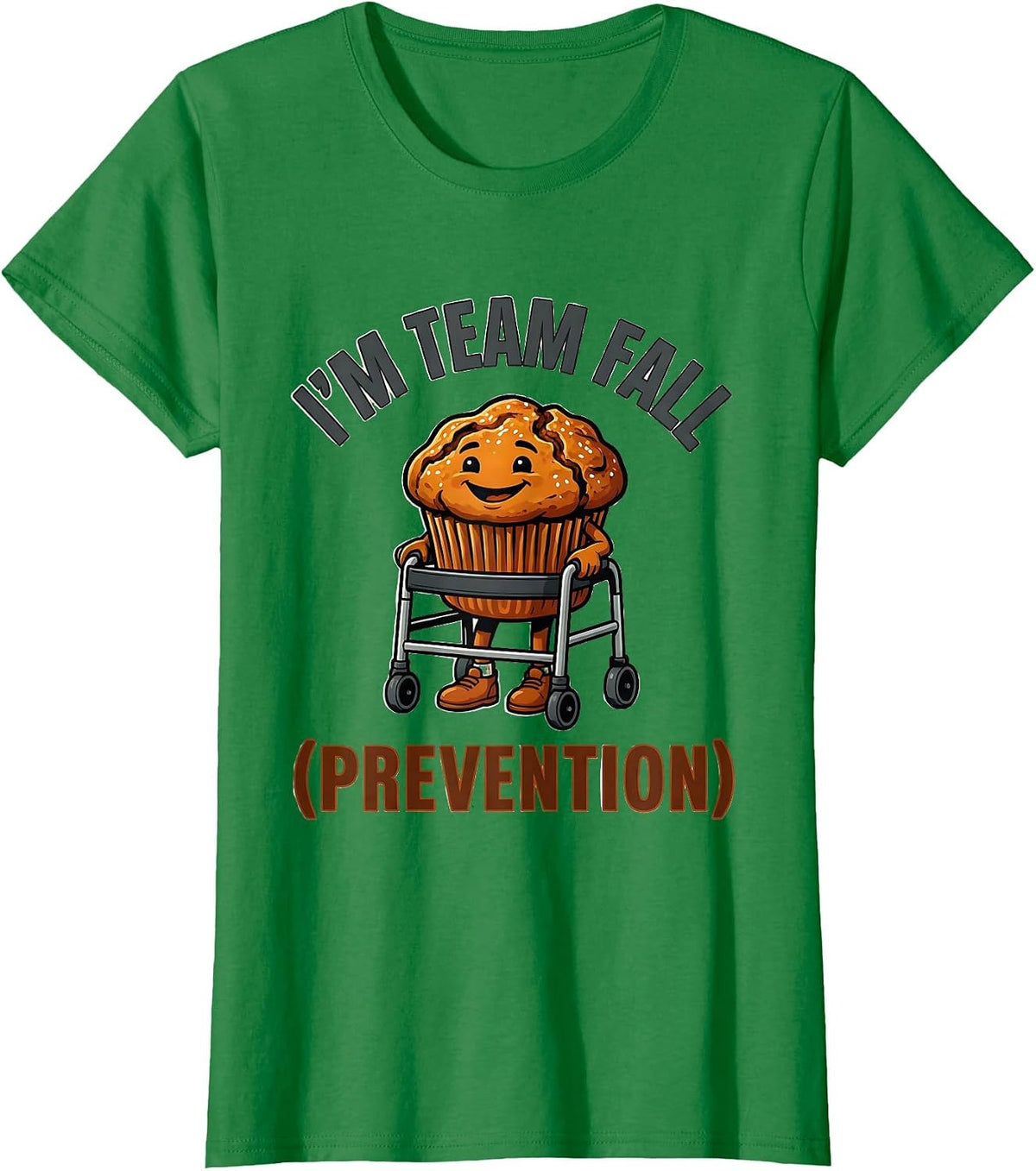 Women's I'm Team Fall Prevention Funny Nurse Physical Therapy PT OT T-Shirt - Kelly Green