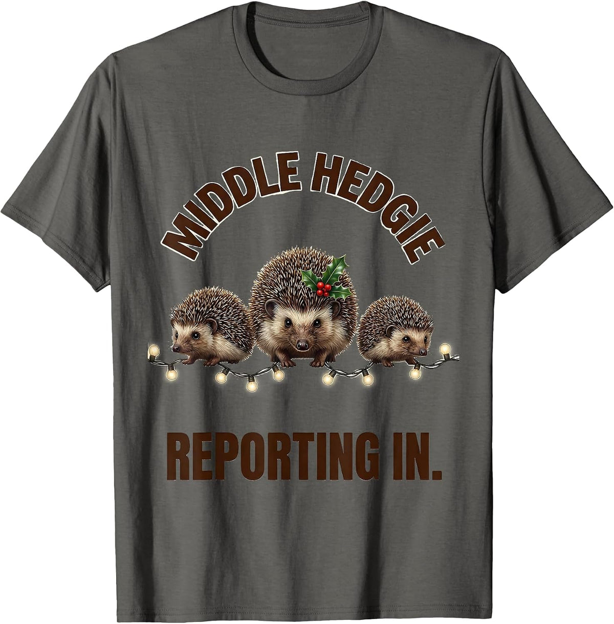 Men's Middle Hedgie Reporting In Cute Hedgehog Christmas Humor T-Shirt - Asphalt Grey