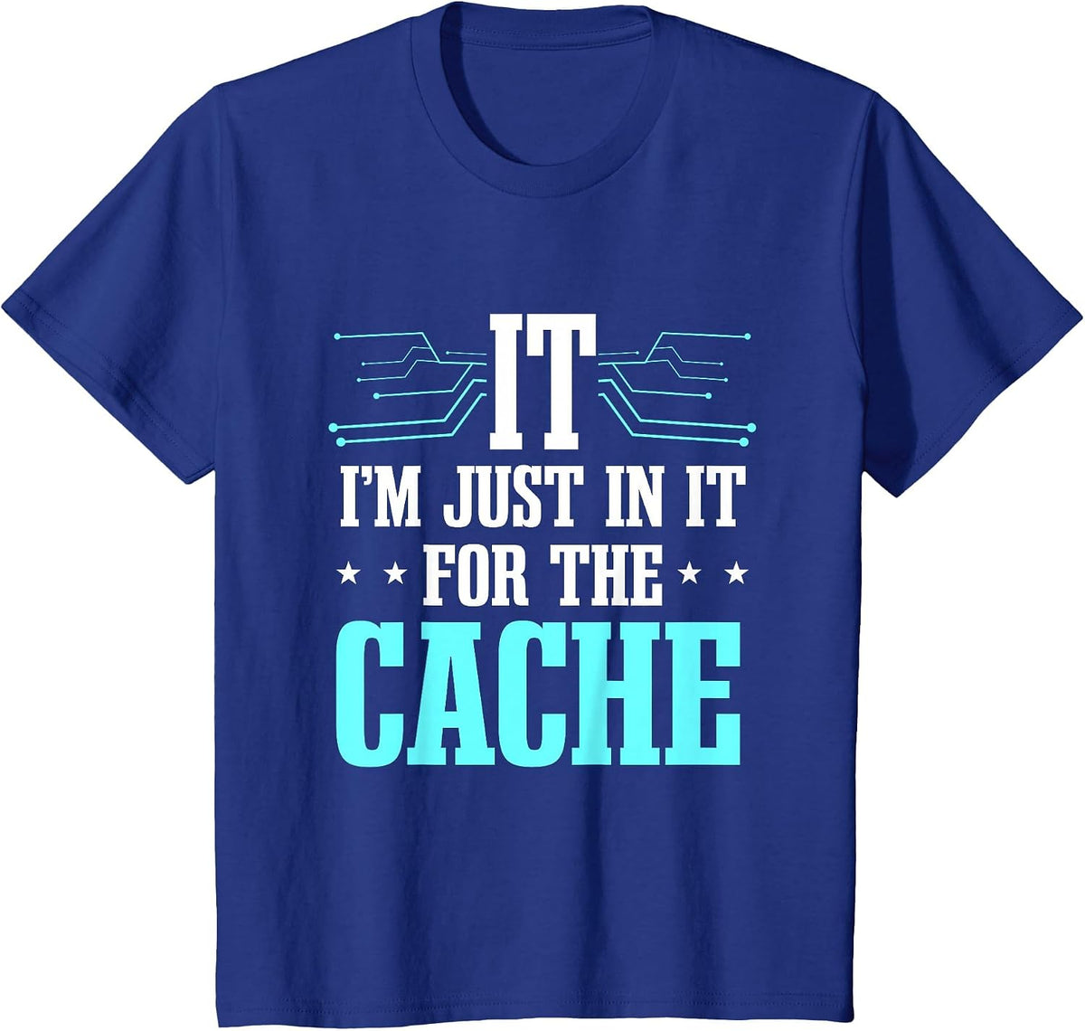 Tech Support Help Desk IT Cache Call Center Agent T-Shirt - Royal Blue