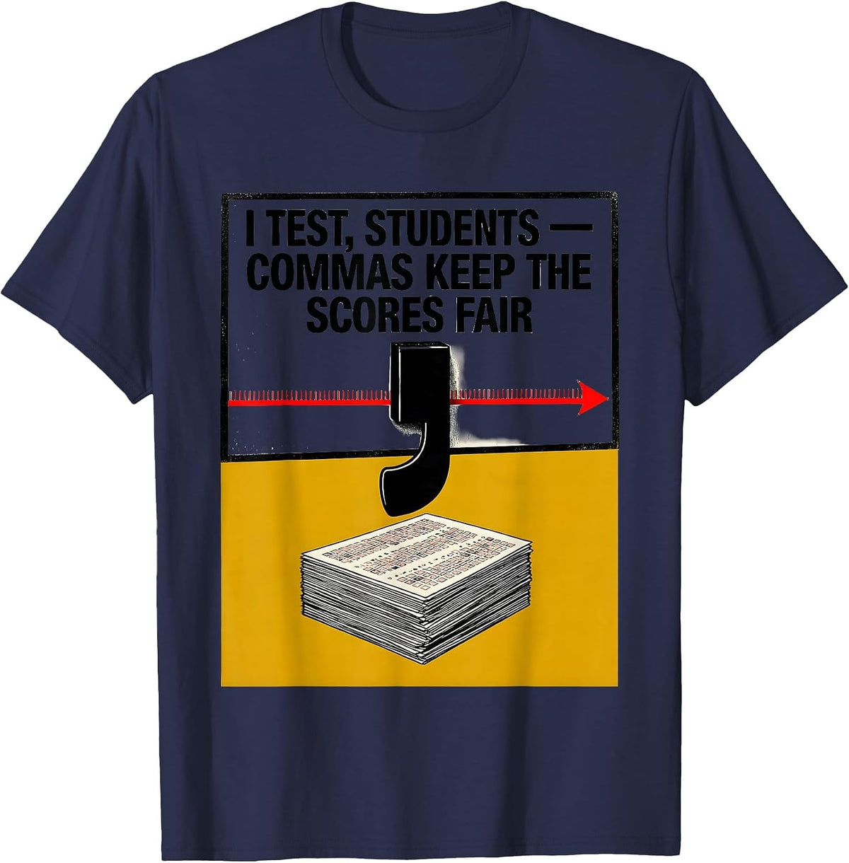 Men's I Test, Students — Commas Keep The Scores Fair Funny Grammar T-Shirt - Navy Blue