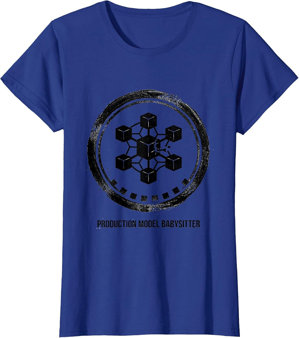Women's Production Model Babysitter Nerdy AI Engineer Tech Humor T-Shirt - Royal Blue