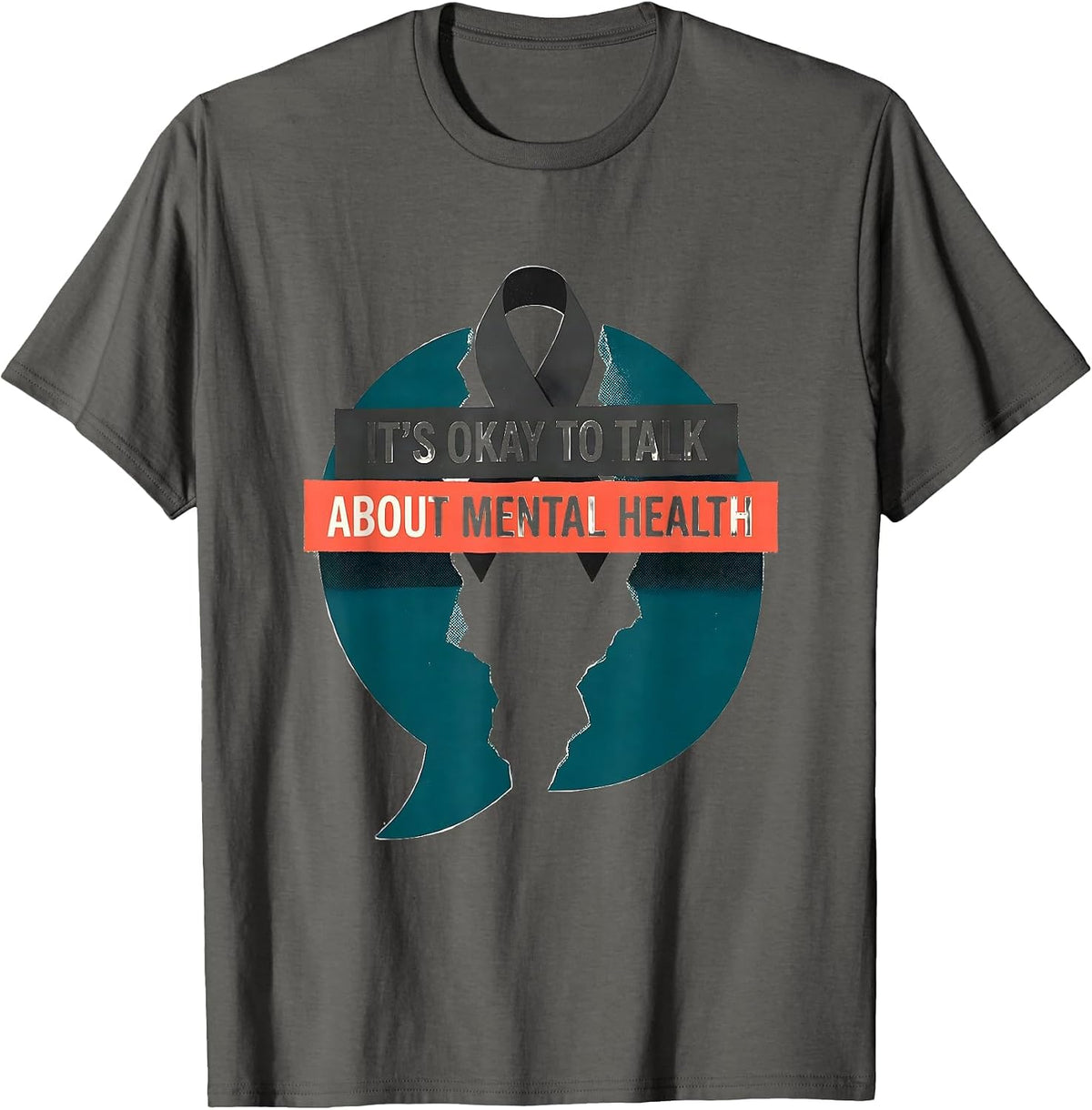 It's Okay To Talk About Mental Health Inspirational T-Shirt - Asphalt Grey