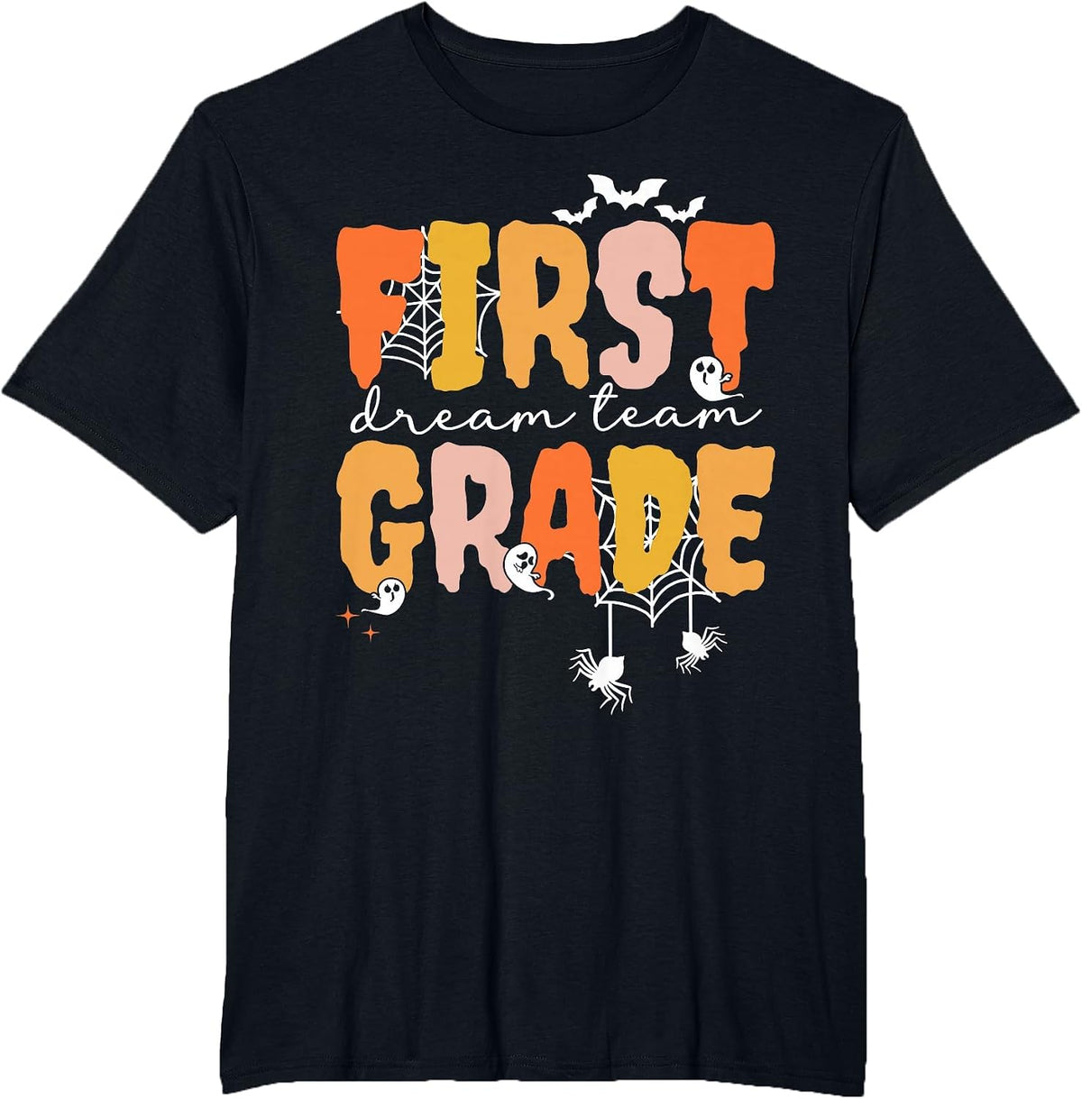 First Grade Dream Retro Team Fall Halloween Spooky Teachers T-Shirt - Black