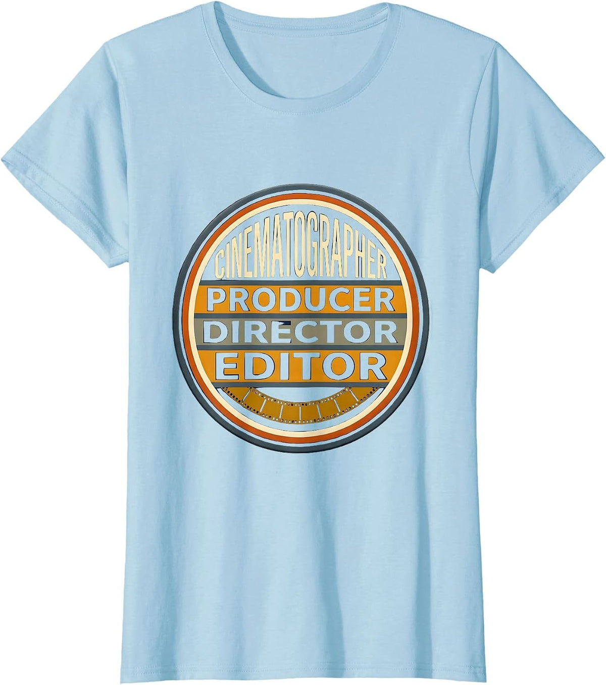 Women's Cinematographer Producer Director Editor Filmmaker T-Shirt - Baby Blue