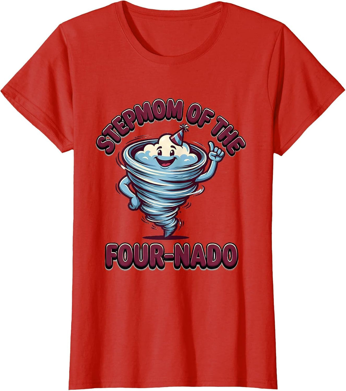 Stepmom Of The Four-Nado Funny Tornado 4th Birthday Party T-Shirt - Red