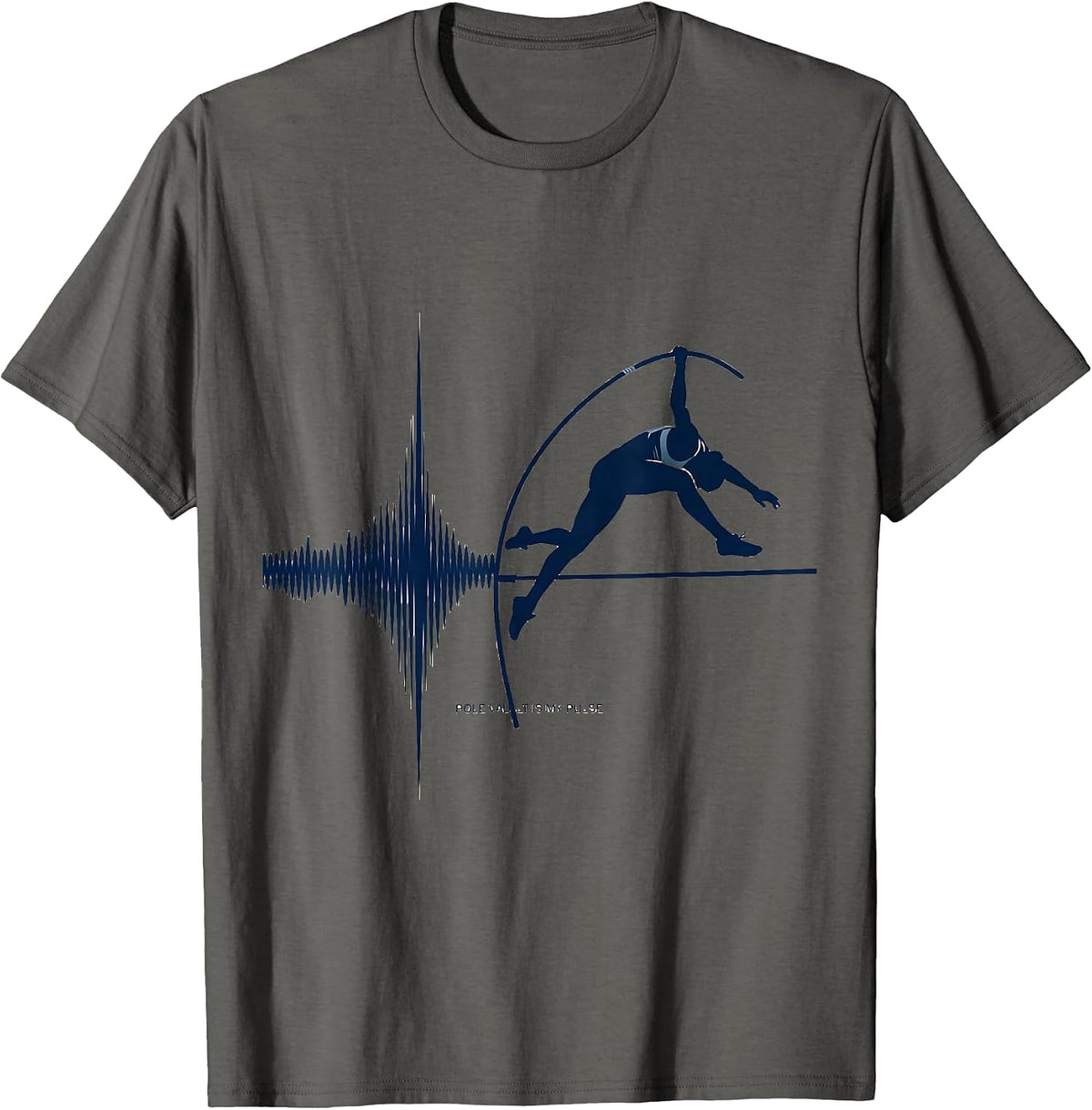 Men's Pole Vault Is My Pulse Sport Athlete Humor T-Shirt - Asphalt Grey