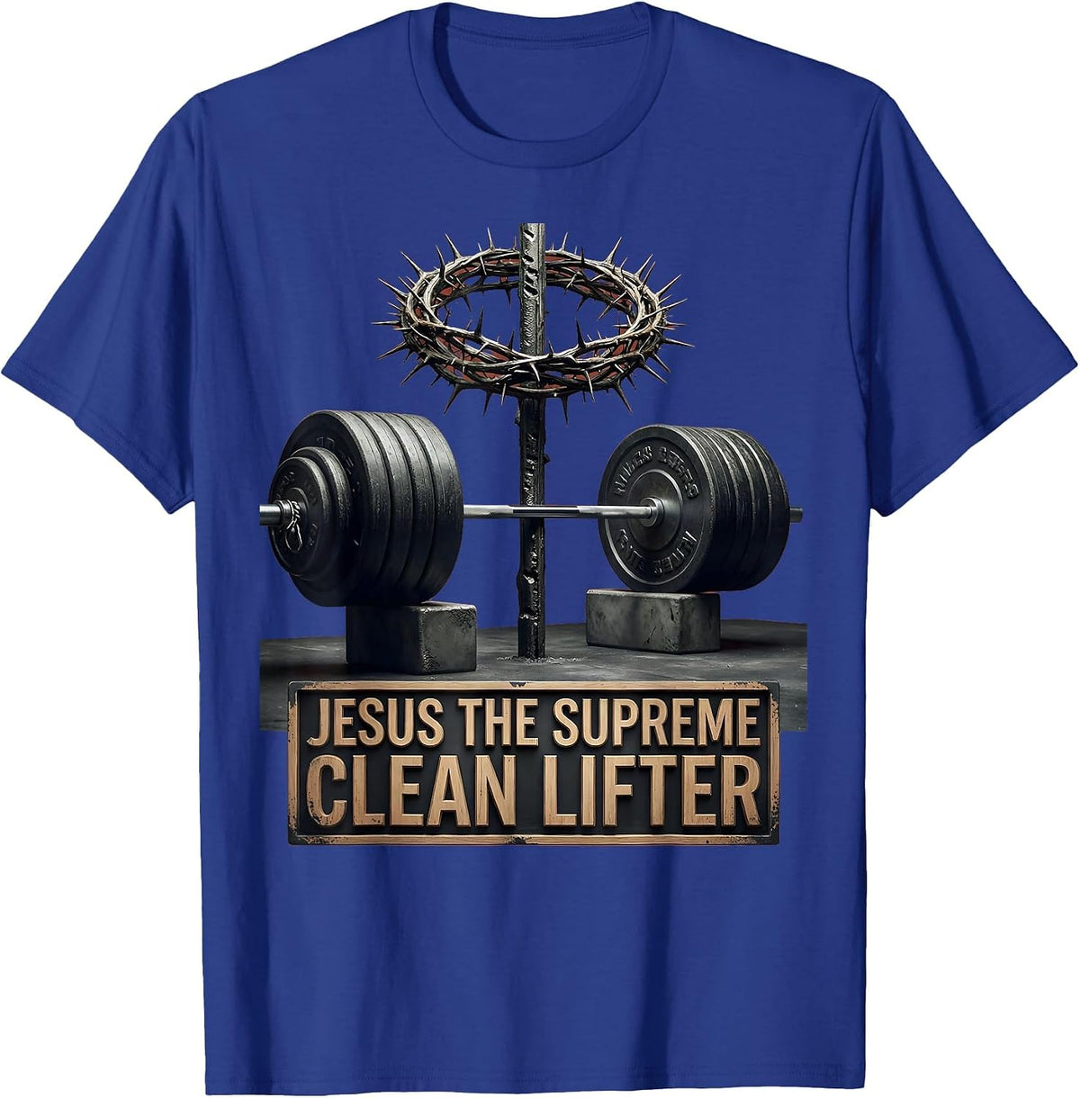 Jesus The Supreme Clean Lifter Funny Christian Gym T-Shirt - Royal Blue