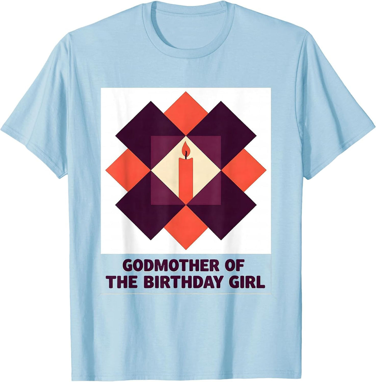 Men's Godmother Of The Birthday Girl Whimsical Family Pride T-Shirt - Baby Blue